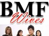 BMF Wife Exposed
