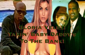 Gloria Velez Baby Momma Drama