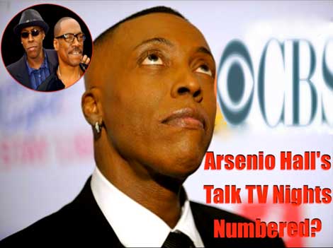 Arsenio Hall Show Pushing Cancelation