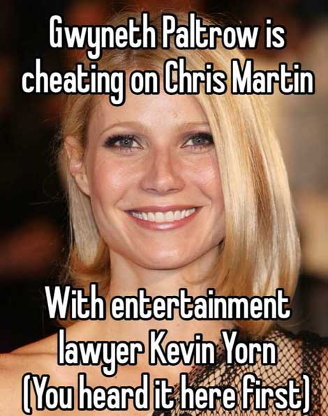 Gwyneth Paltrow Cheating on Chris Martin