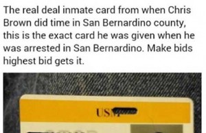 Chris Brown Inmate Card For Sale