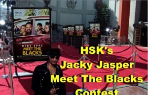 HSK Jacky Jasper Meet The Blacks Contest