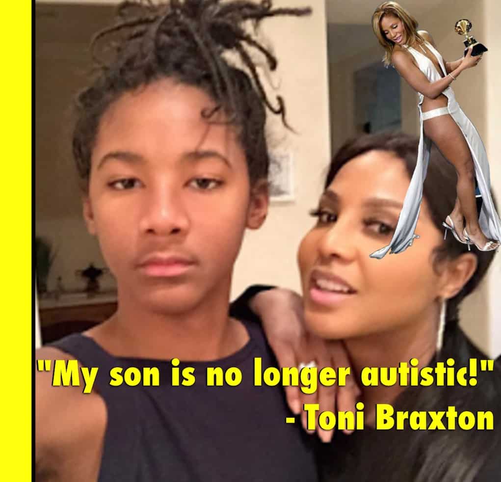 Toni Braxton Claims Son is Cured of Autism