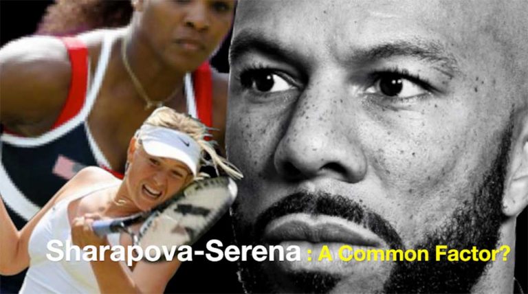 Sharapova-Serena: A Common Factor?