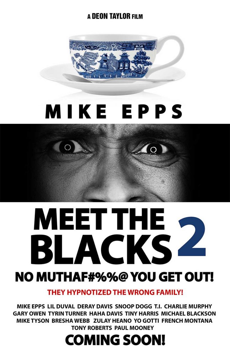 Mike Epps’ Meet the Blacks II Will Spoof Box Office Smash “Get Out”